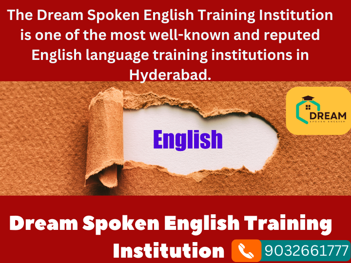 Looking for Spoken English classes in Hyderabad? Join Dream Spoken English Institute to improve your English communication skills. Experienced trainers and personalized attention guaranteed.